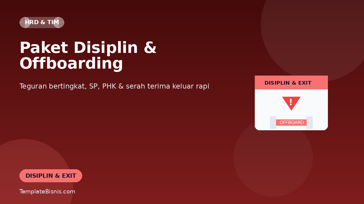Paket Disiplin & Offboarding