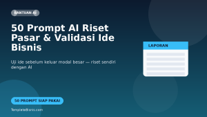 50 Prompt AI Riset Pasar & Validasi Ide Bisnis